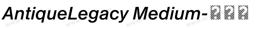 AntiqueLegacy Medium字体转换